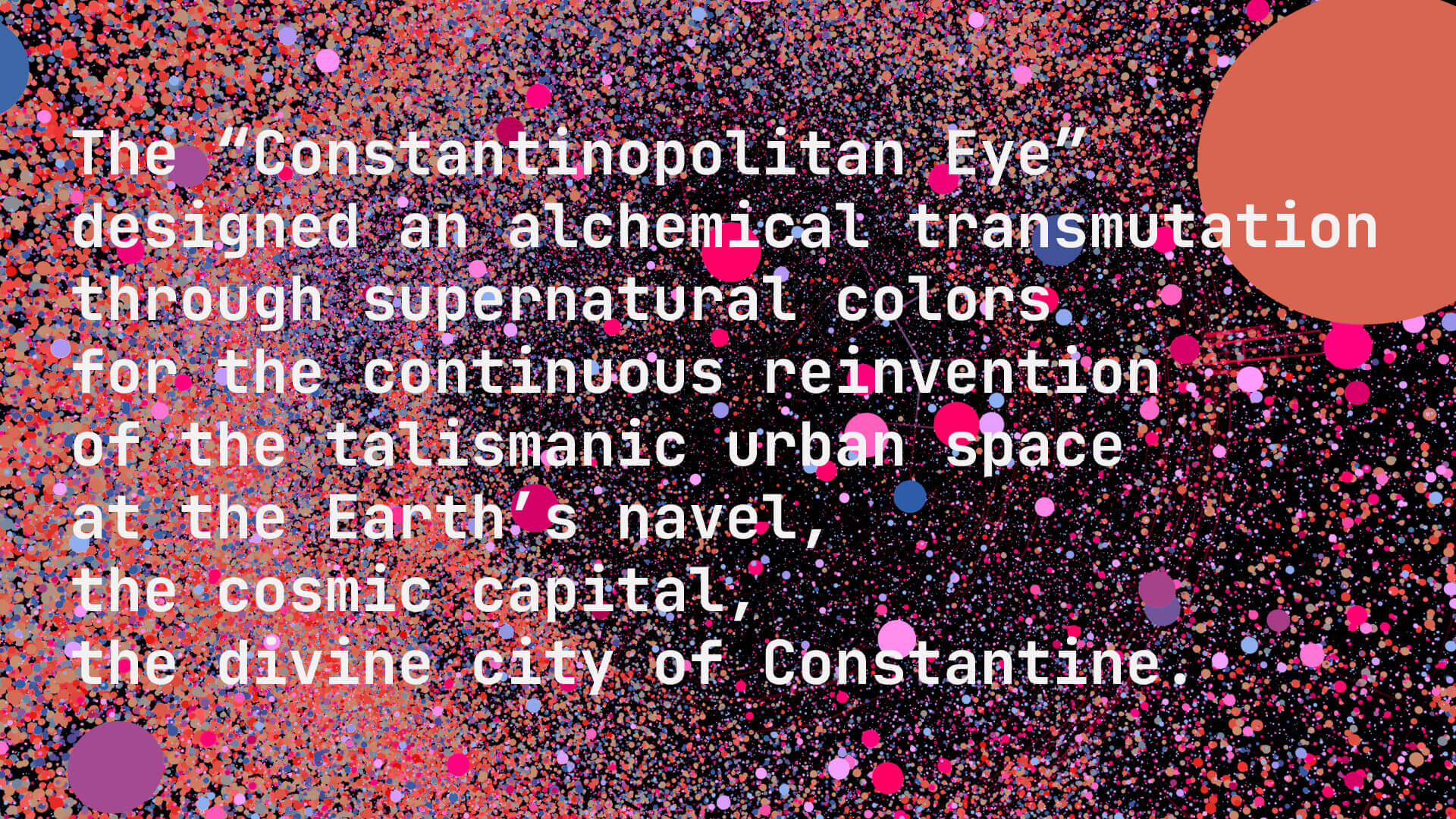 The Constantinopolitan Eye